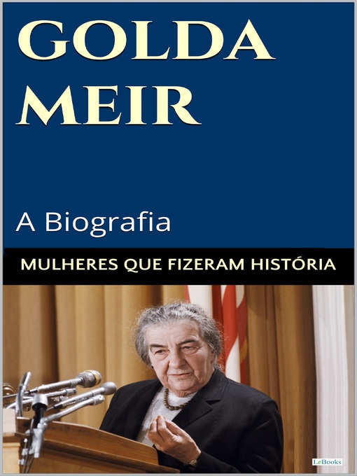 Title details for Golda Meir by Edições LeBooks - Available
